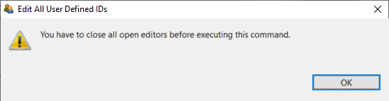 Dialog informing requesting to close all editors before the requested operation can be executed.